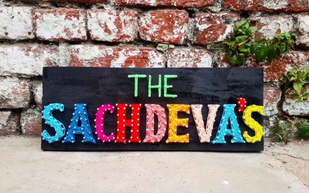 Sachdeva’s Nameplate String Art by Sonal Malhotra